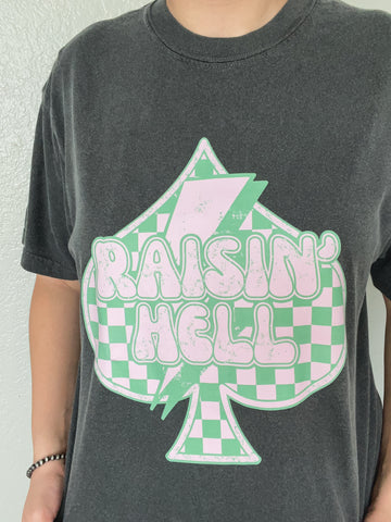 Raisin Hell Tee