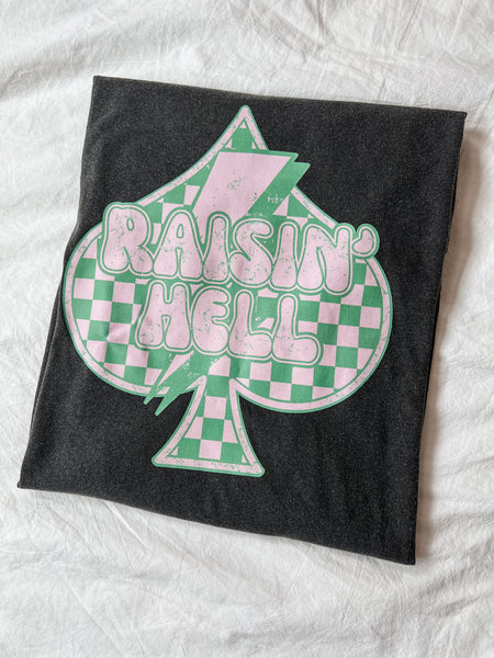 Raisin Hell Tee